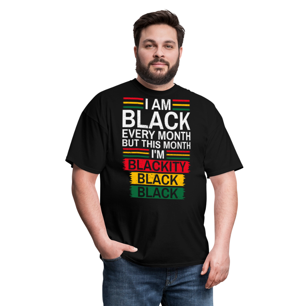 Blackity Black Black Shirt Black History Month T-Shirt - black