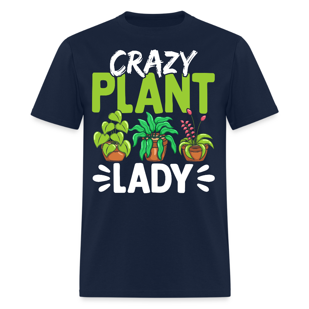 Crazy Plant Lady Gift for Plant Lovers T-Shirt - navy