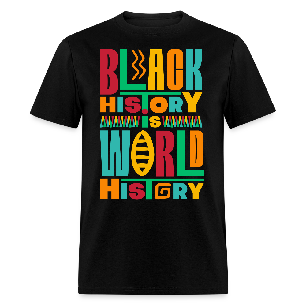 Black History Is World History Shirt Black Empowerment T-shirt - black