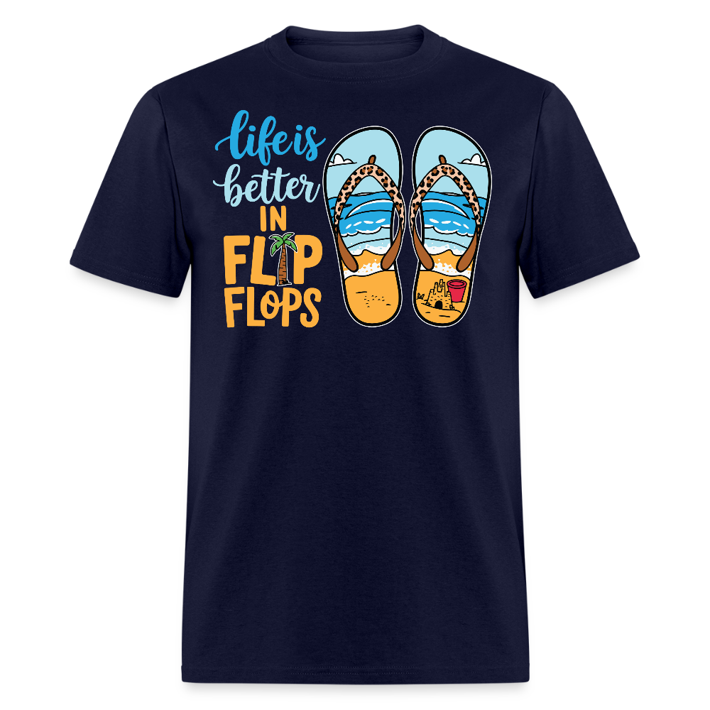 Life Is Better In Flip Flops Beach Vacation T-shirt - navy