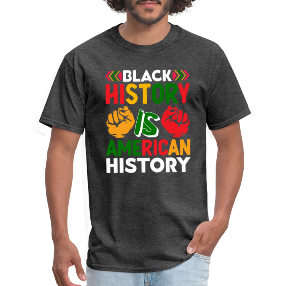 Black History is American History shirt African American Culture T-shirt - heather black