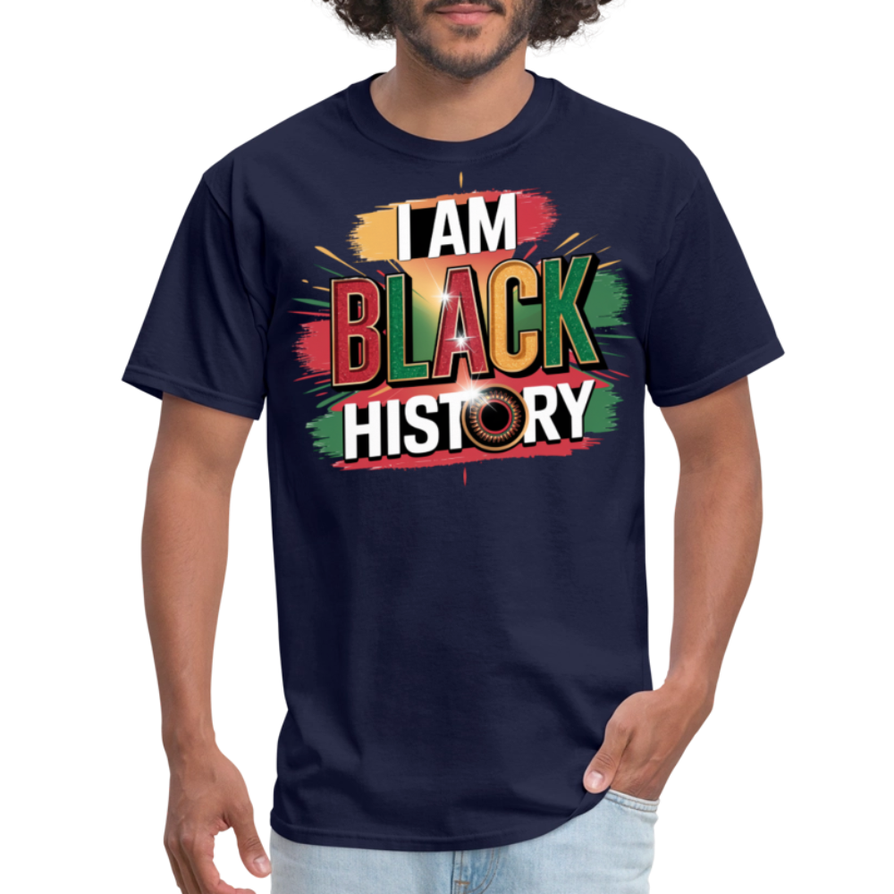 I Am Black History Graphic Tee For Black Empowerment Unisex T-shirt - navy
