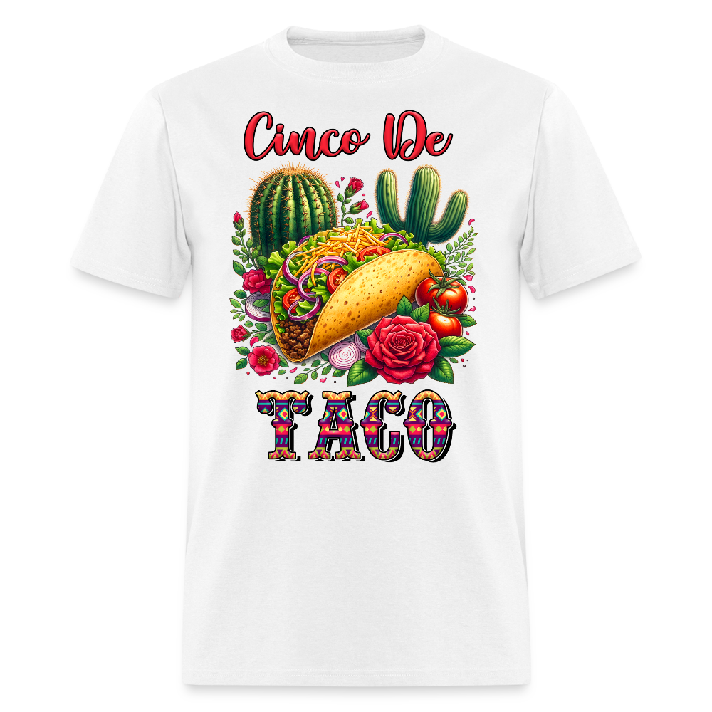 Funny Mexican Food Tee Cinco de Mayo Taco T-shirt - white