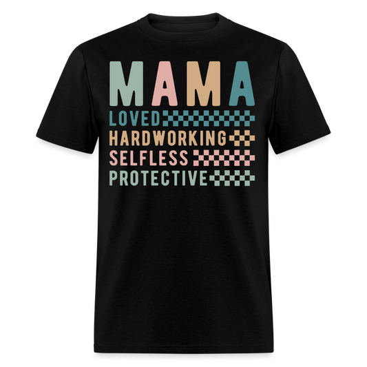 Loved And Protective Mama Graphic T-shirt - black