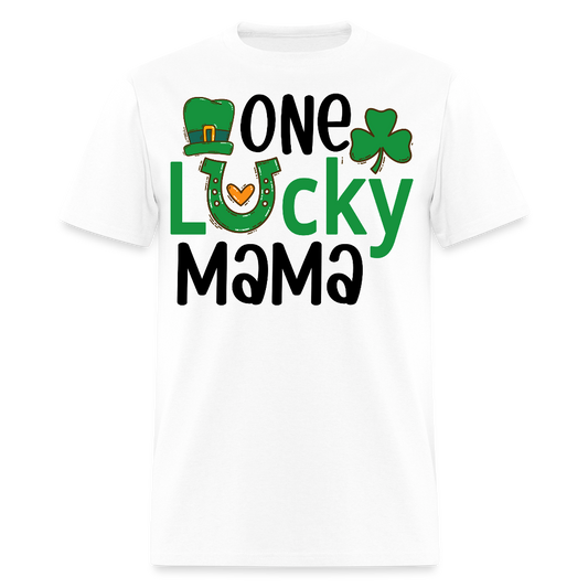 One Lucky Mama St Patrick's Day Mom T-shirt - white