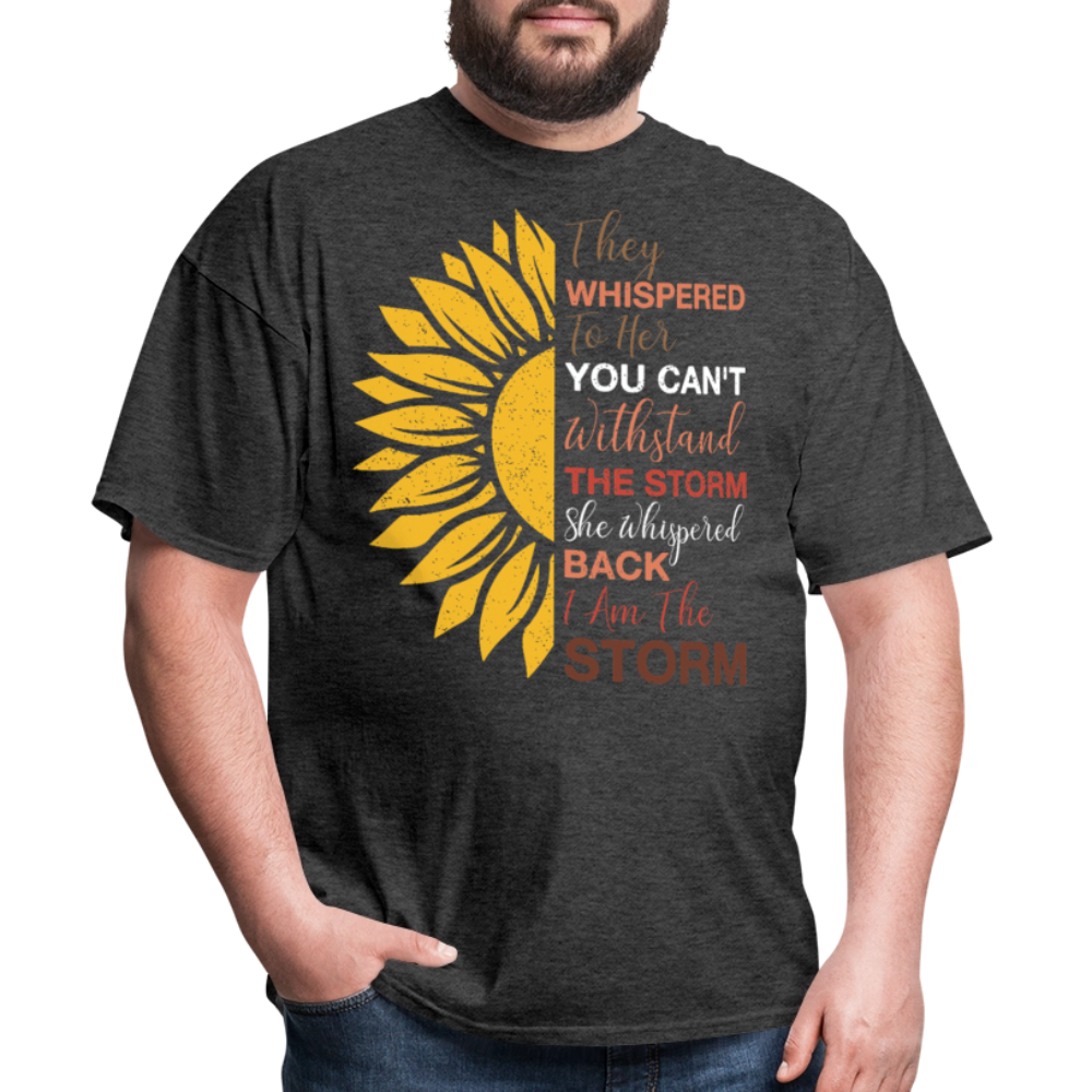 I Am the Storm with Sunflower Design Tee Women's Strength Unisex T-Shirt - heather black