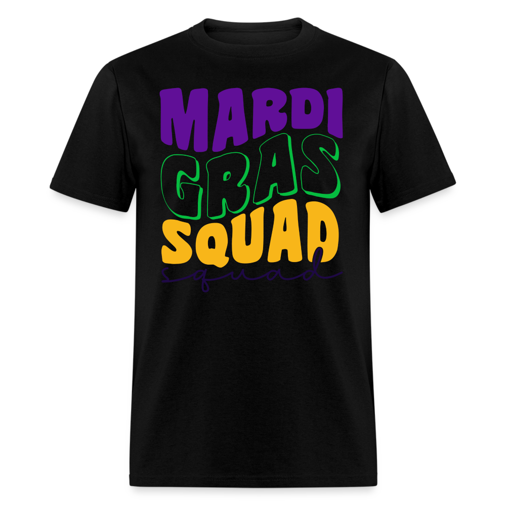 Mardi Gras Squad Matching Shirts Funny Mardi Gras Party T-shirt - black