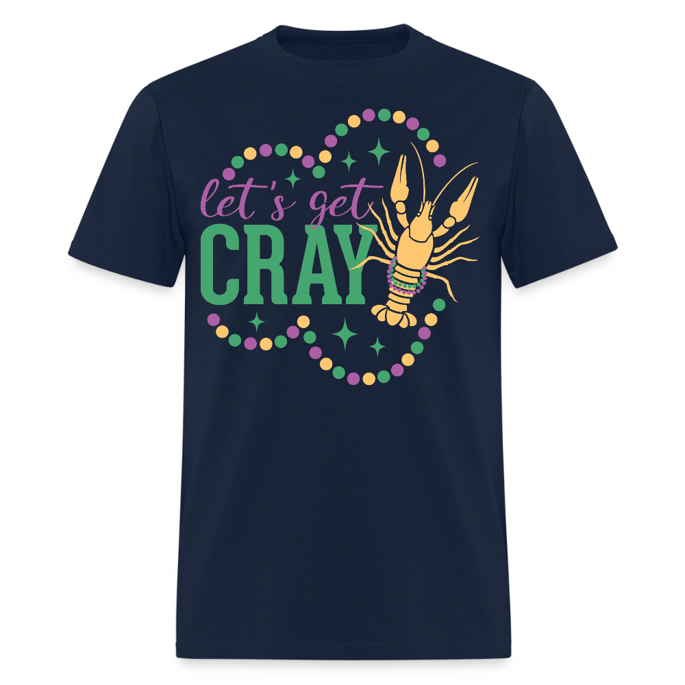 Let’s Get Gray Crawfish Graphic Tee Funny Mardi Gras T-shirt - navy