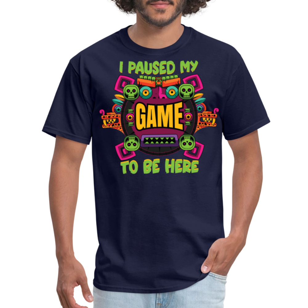 I Paused My Game For Cinco De Mayo T-shirt - navy