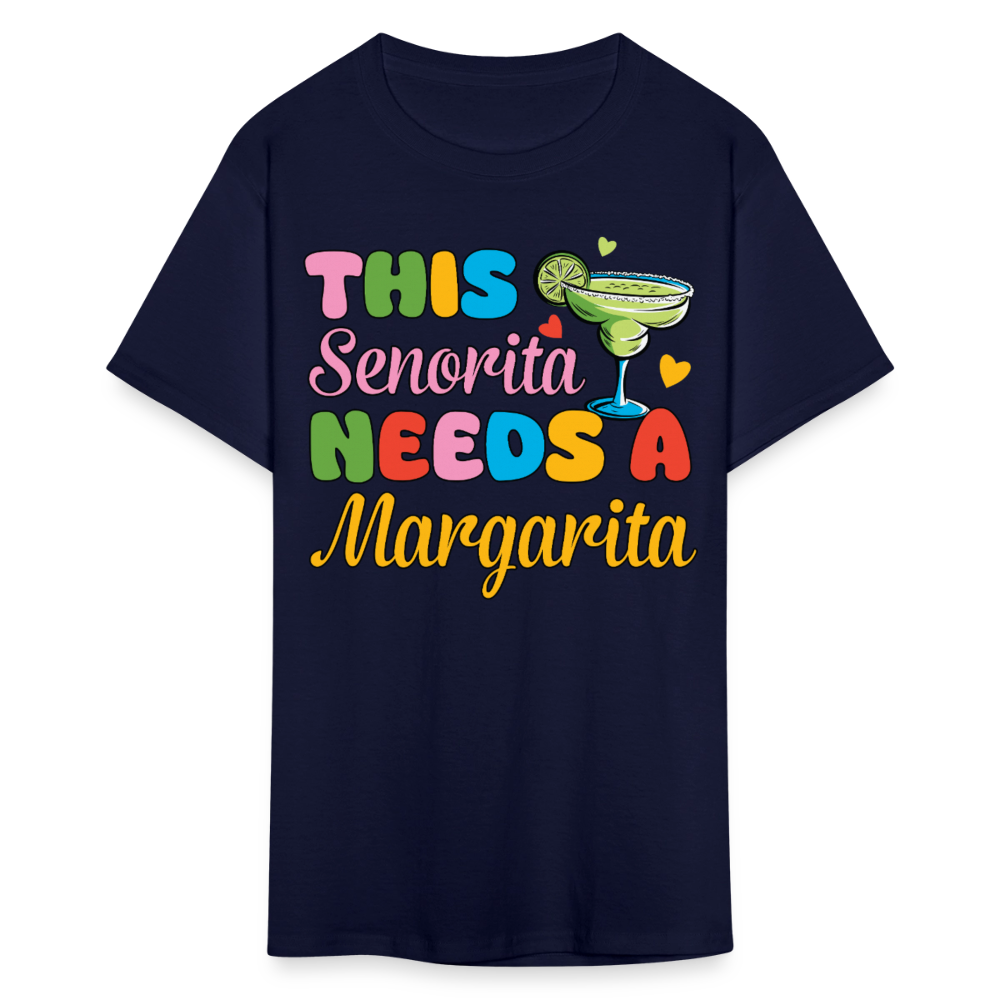 This Senorita Needs A Margarita Shirt Cinco de Mayo Party T-shirt - navy