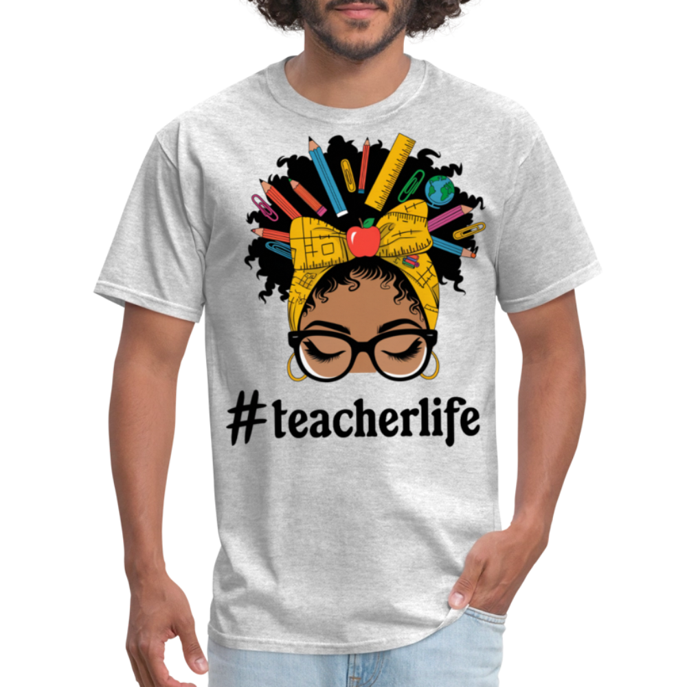 Funny Teacher Life Tee For Women Teacher Appreciation Gift T-shirt - heather gray