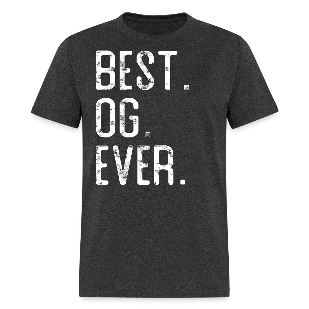 Funny OG Gift Tee For Dad T-shirt - heather black