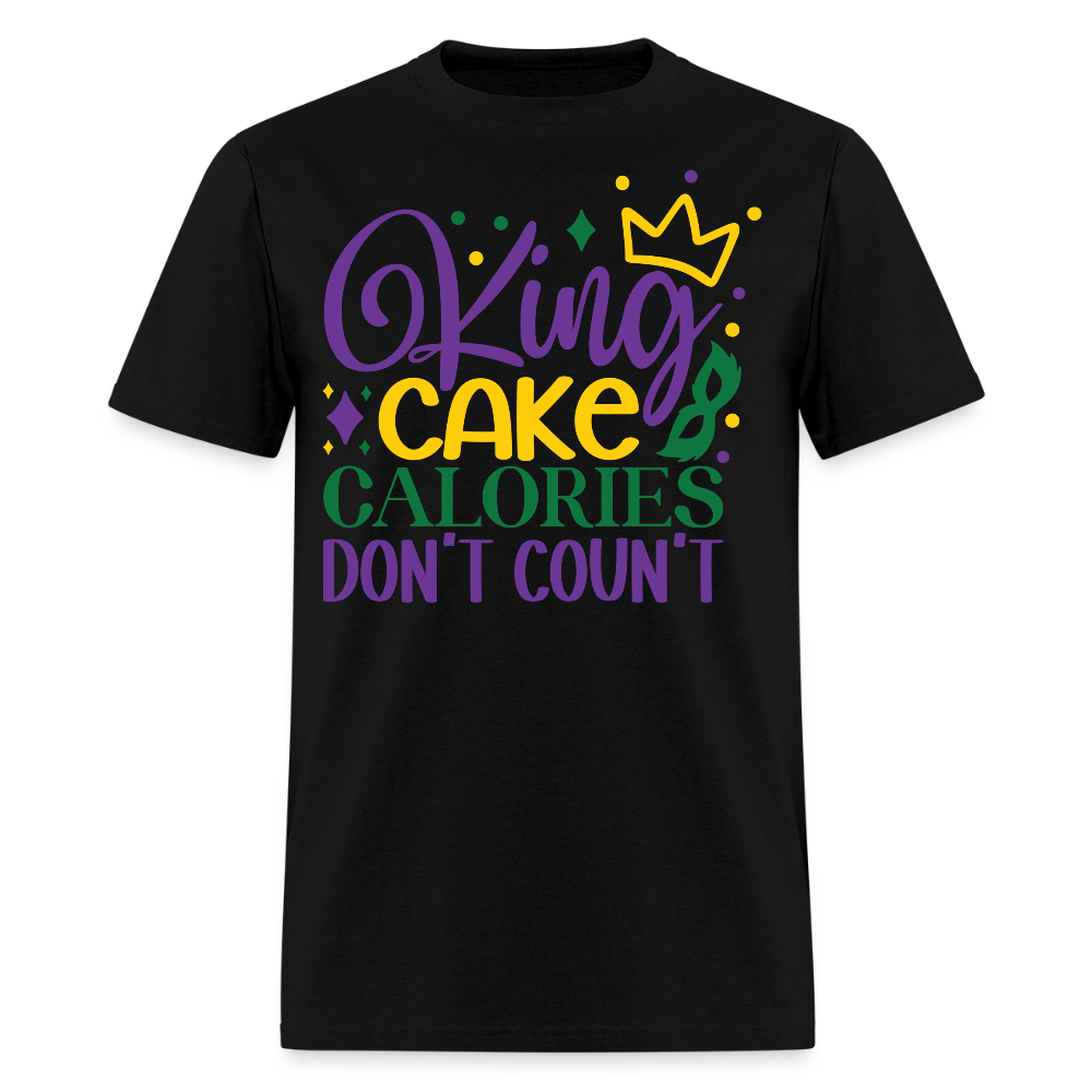 Funny King Cake Calories Tee Mardi Gras King Cake T-shirt - black