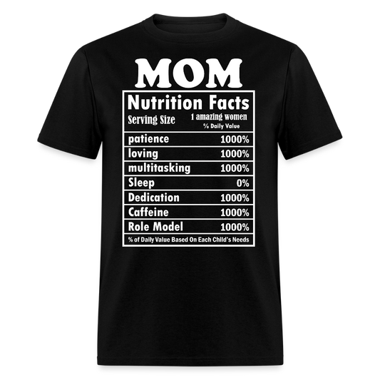 Mom Nutrition Facts Mother's Day Gift T-shirt - black