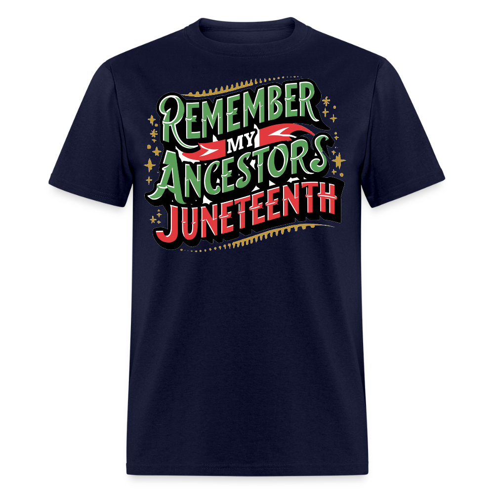 Remembering Ancestors Juneteenth T-shirt - navy