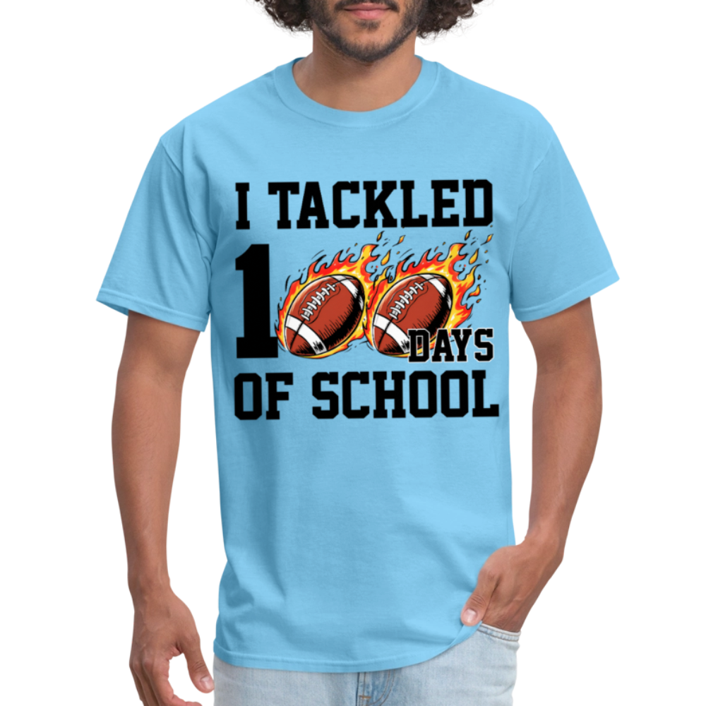 I Tackled 100 Days of School Shirt School Celebration Unisex T-shirt - aquatic blue