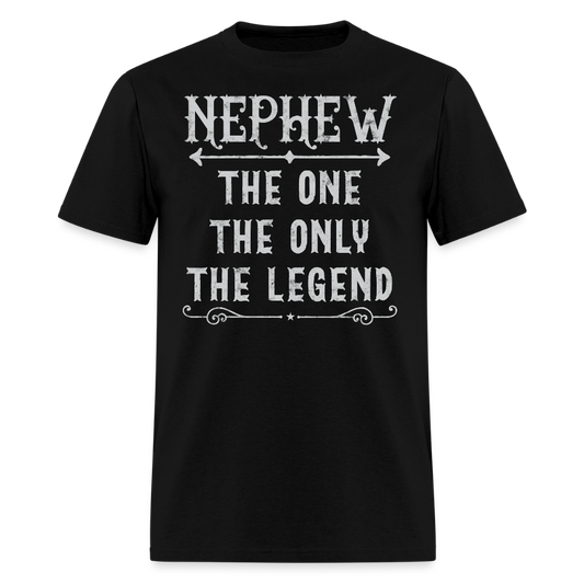 Nephew Tee The One The Only The Legend T-Shirt - black