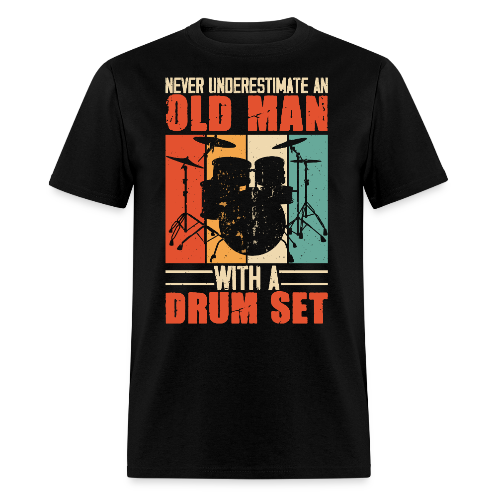 Old Man With A Drum Set Funny Drummer T-shirt - black