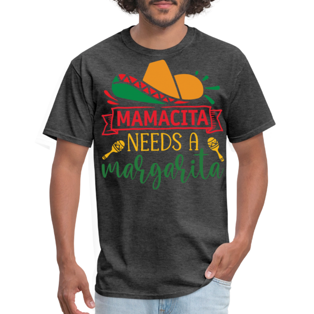 Mamacita Needs A Margarita Funny Mexican T-shirt - heather black