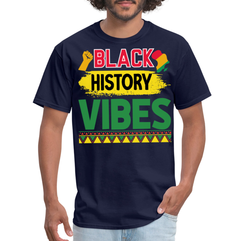 Black history vibes Shirt For Celebrations Black History Month T-shirt - navy