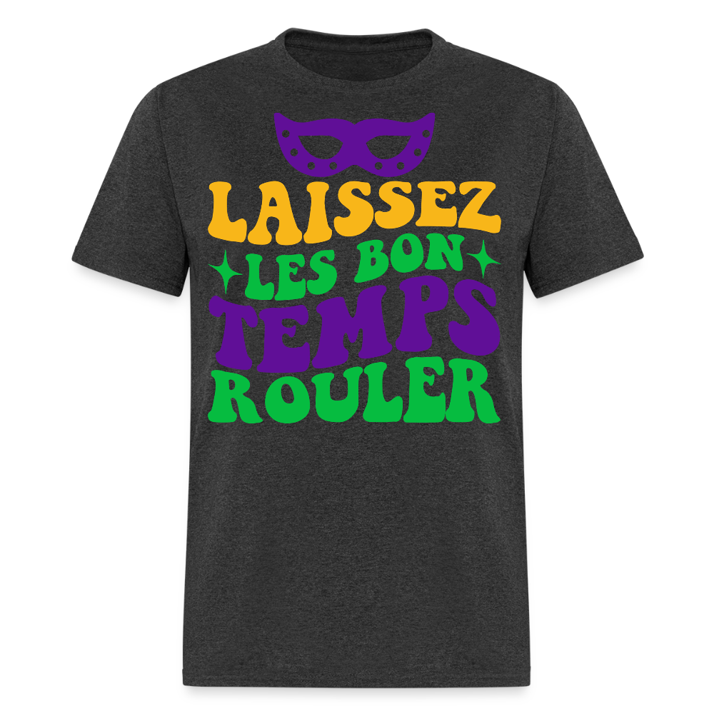 Funny Cajun French Celebration Tee Laissez Les Bon Temps Rouler T-shirt - heather black