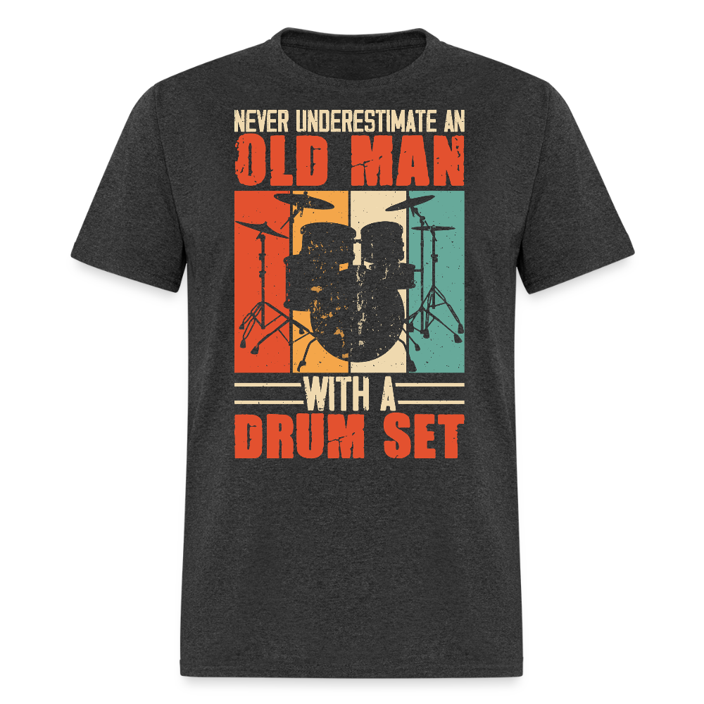 Old Man With A Drum Set Funny Drummer T-shirt - heather black