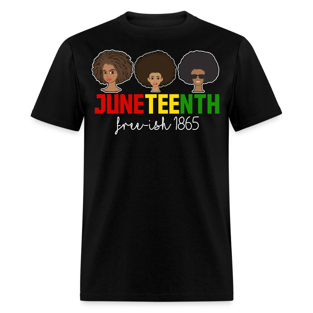 Free-ish Since 1865 Graphic Tee Black Pride Juneteenth T-shirt - black