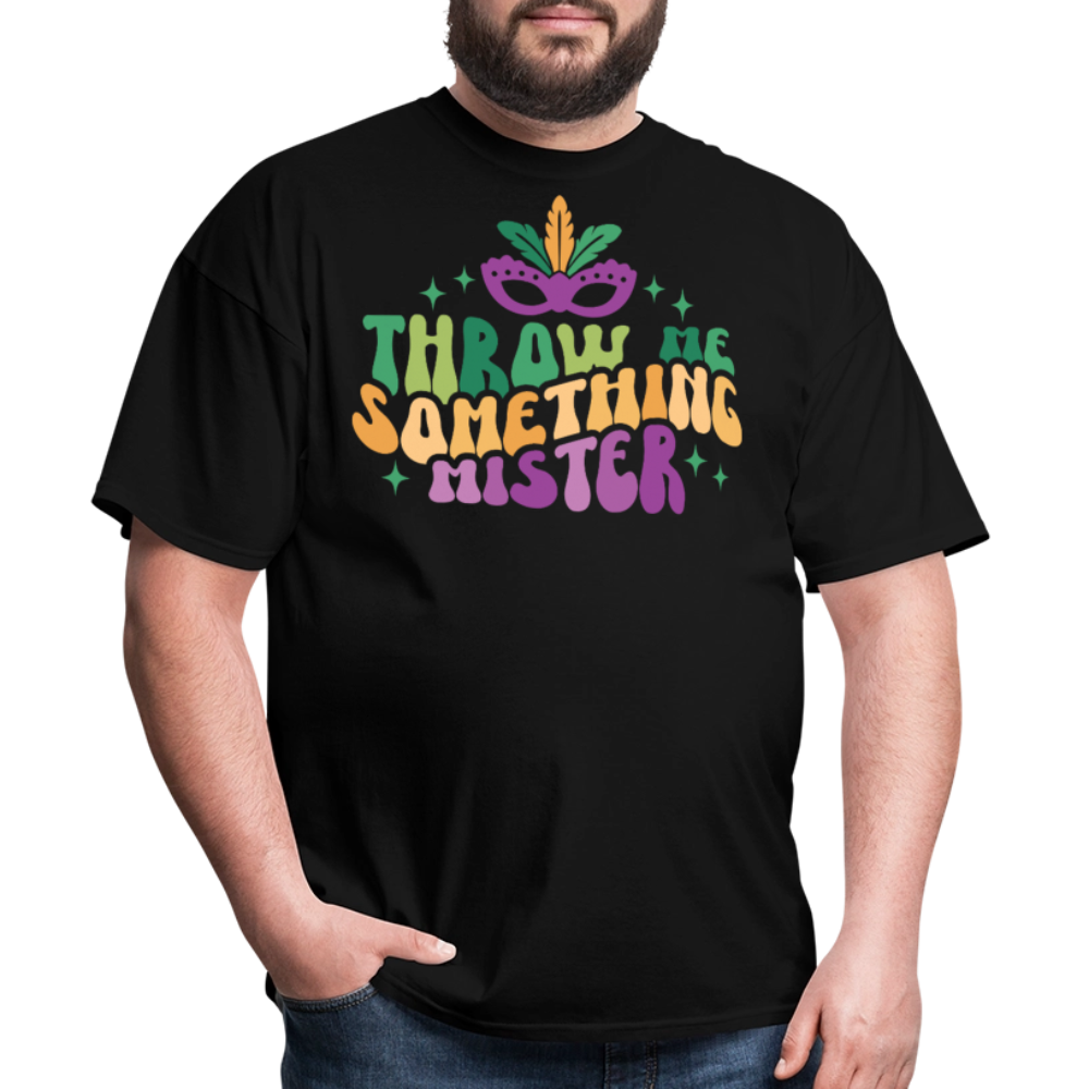 Funny Mardi Gras Graphic Tee Throw Me Something Mister T-shirt - black