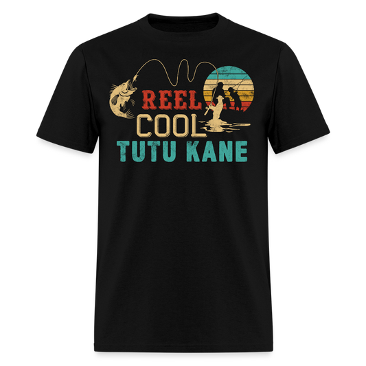 Reel Cool Tutu Kane Fishing Hawaiian Grandpa T-shirt - black