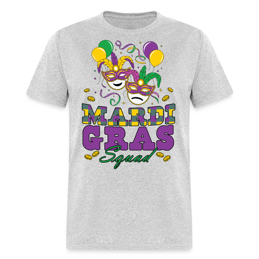 Matching Mardi Gras Squad Shirts For Friends Funny Mardi Gras T-shirt - heather gray