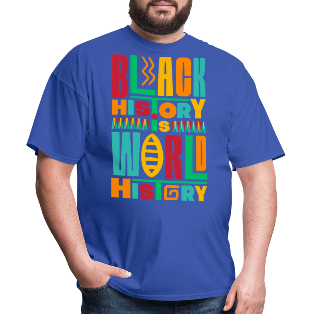 Black History Is World History Shirt Black Empowerment T-shirt - royal blue