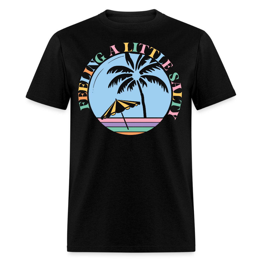 Feeling Salty Beach Funny Summer Vacation T-shirt - black