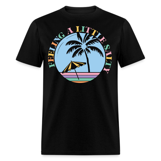 Feeling Salty Beach Funny Summer Vacation T-shirt - black