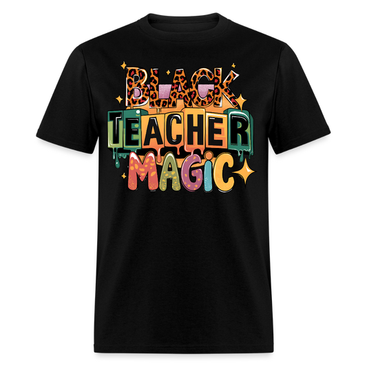 Black Teacher Magic Shirt Celebrate Educator Excellence T-shirt - black