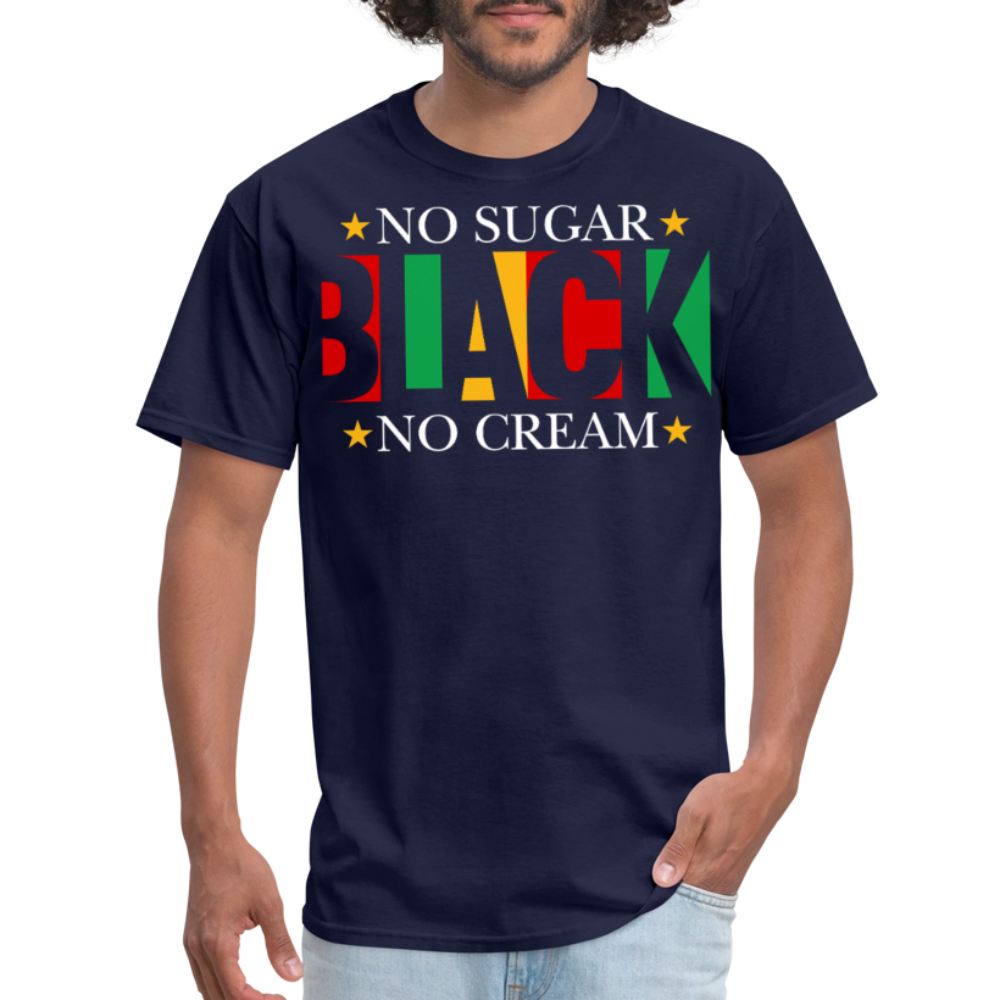 Black Pride Shirt For Men And Women No Sugar No Cream T-Shirt - navy