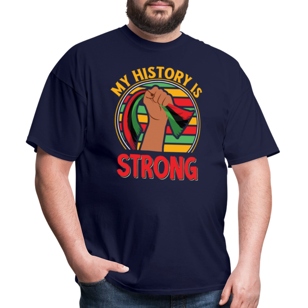 My History Is Strong Shirt For African Americans T-Shirt - navy