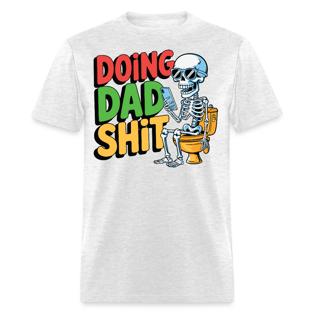 Doing Dad Shit Humorous Father’s Day Gift T-shirt - light heather gray