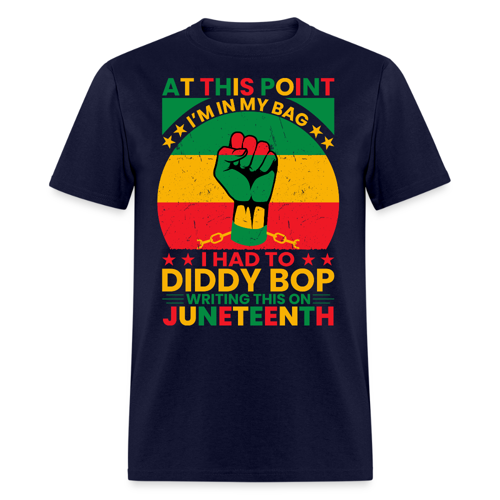 I'm In My Bag Juneteenth Freedom And Empowerment T-shirt - navy