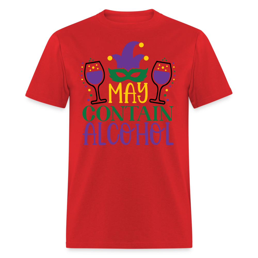 May Contain Alcohol Mardi Gras Unisex T-Shirt - red