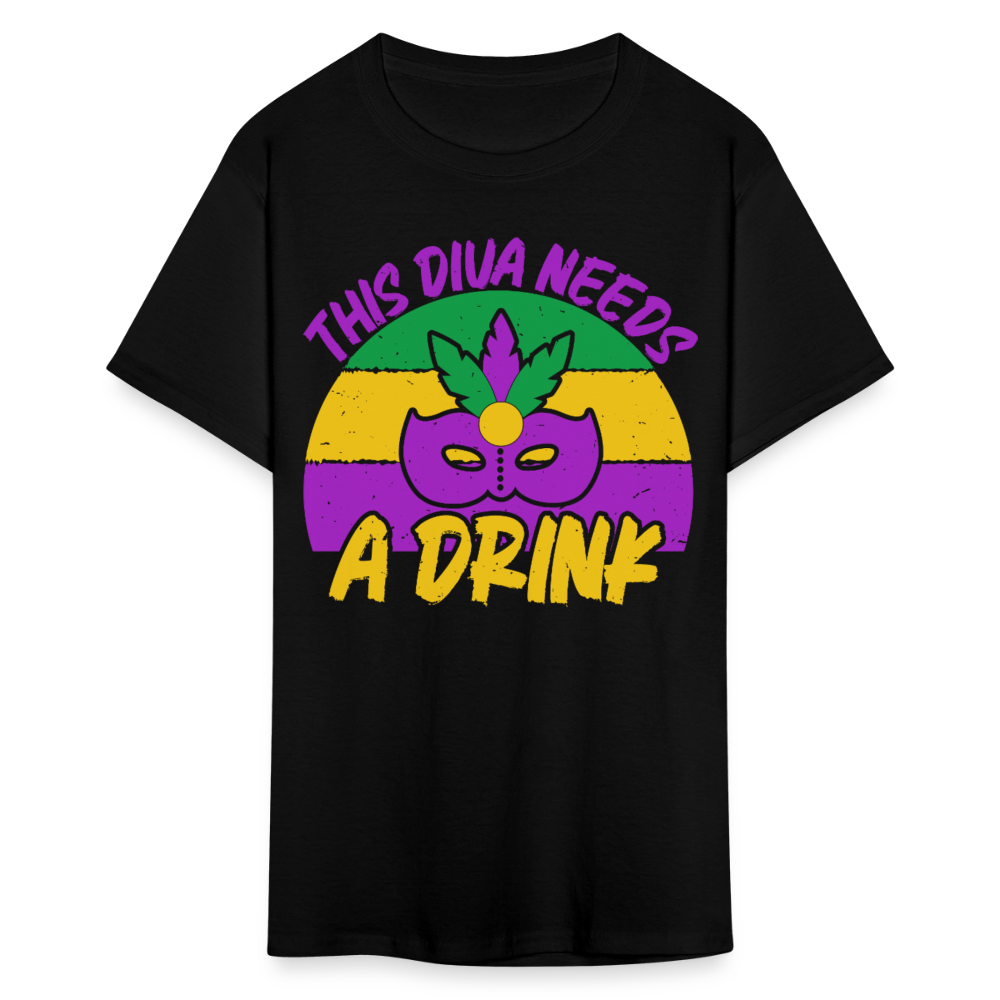 Funny Mardi Gras Party Outfit This Diva Needs a Drink T-shirt - black