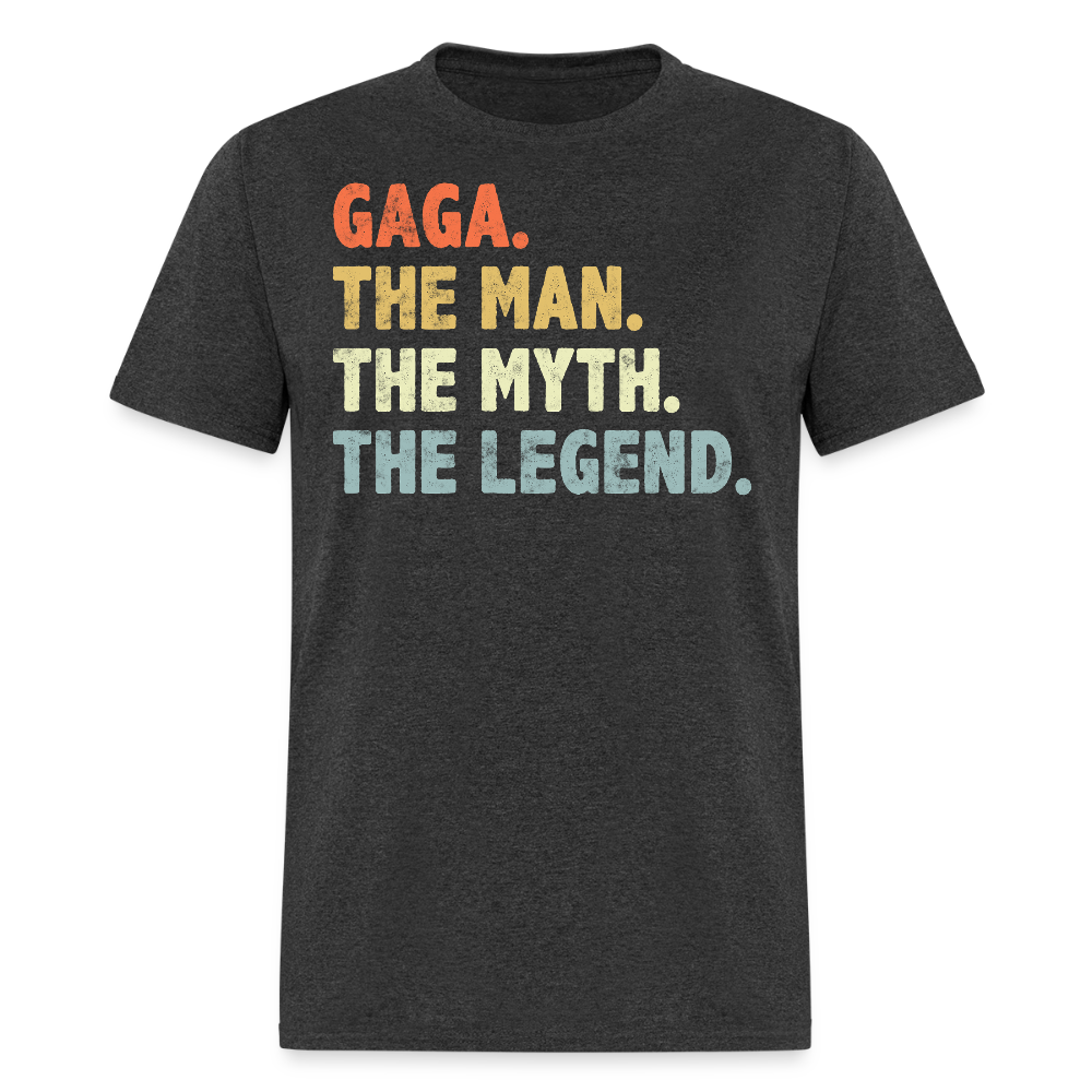 The Man The Myth The Legend Gaga Gift  T-shirt - heather black