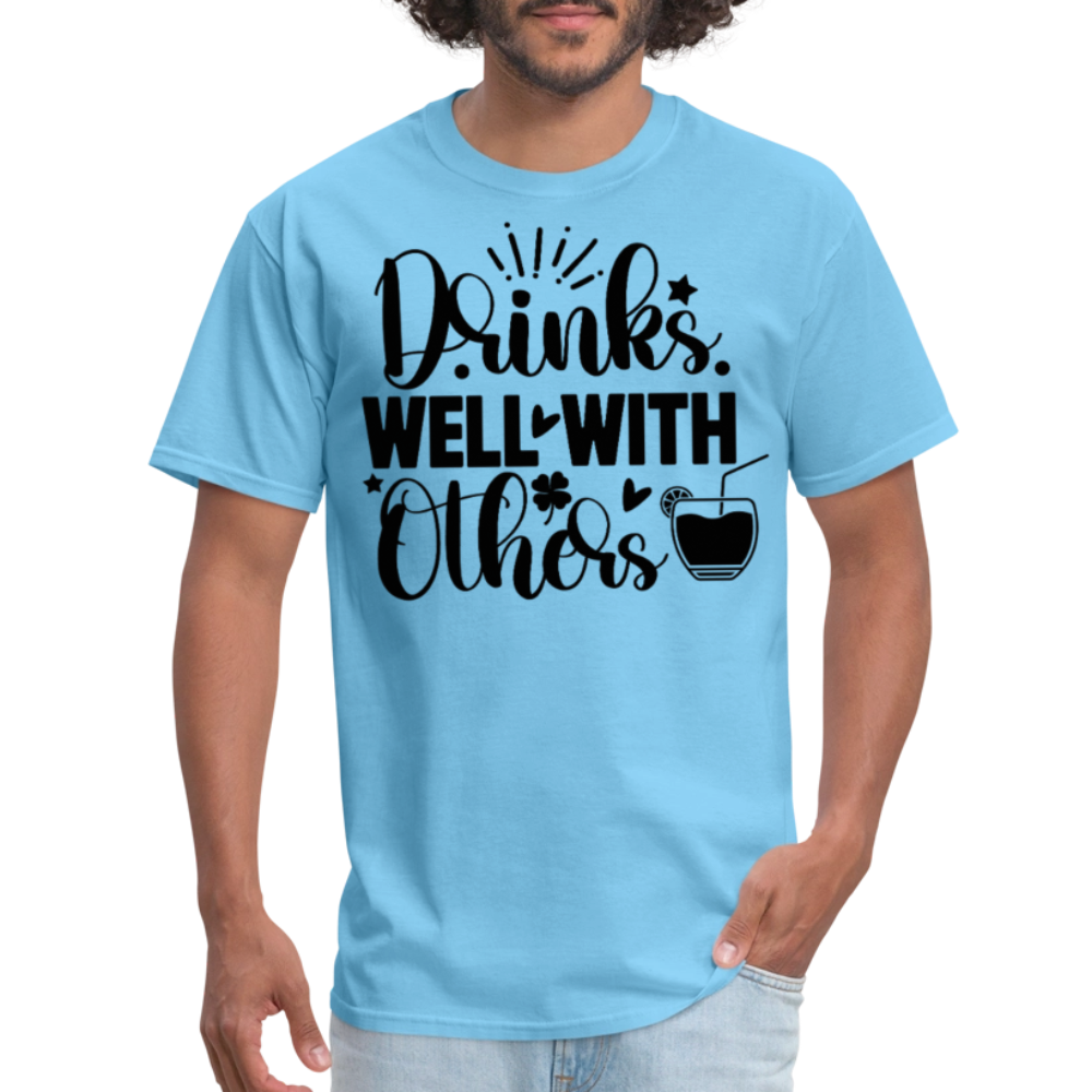 St. Patrick's Day Tee – Drinks Well with Others Shirt - aquatic blue