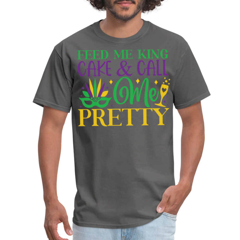 New Orleans Mardi Gras Tee Feed Me King Cake And Call Me Pretty T-shirt - charcoal