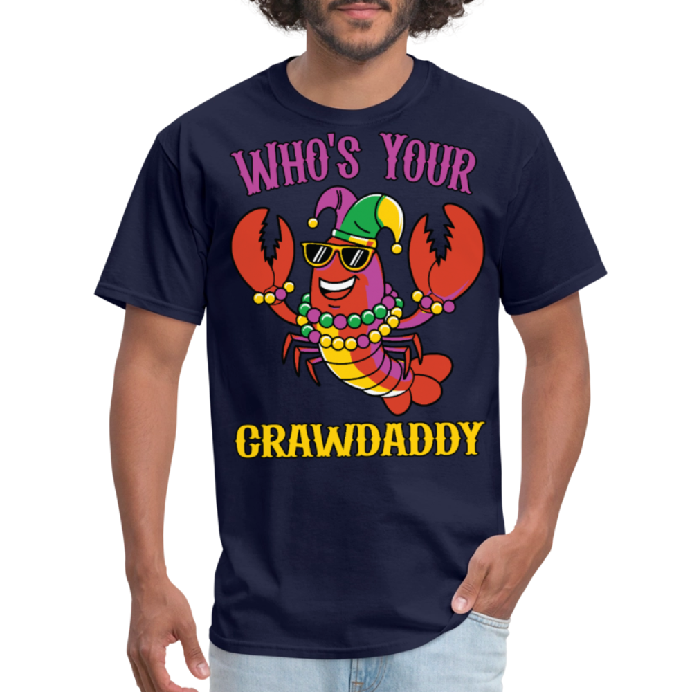 Crawfish Boil Party Outfit Who’s Your Crawdaddy Mardi Gras T-shirt - navy