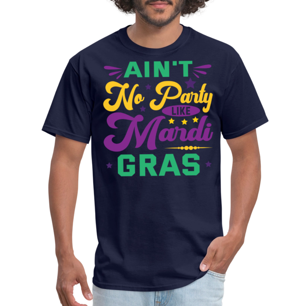 Funny Festival Ain't No Party Like Mardi Gras T-Shirt - navy