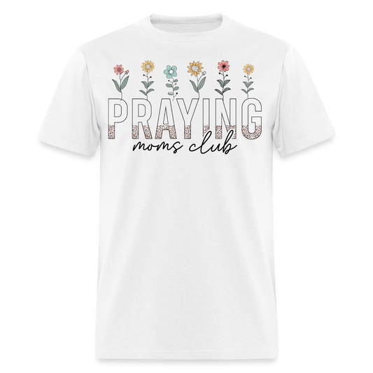 Christian Mom Prayer Group T-shirt - white