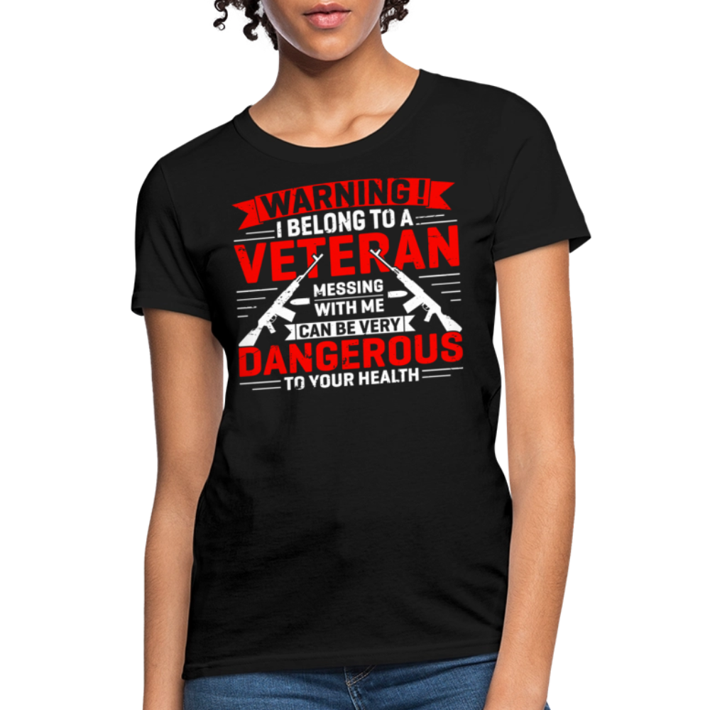 Warning I Belong To A Veteran Women's T-Shirt - black