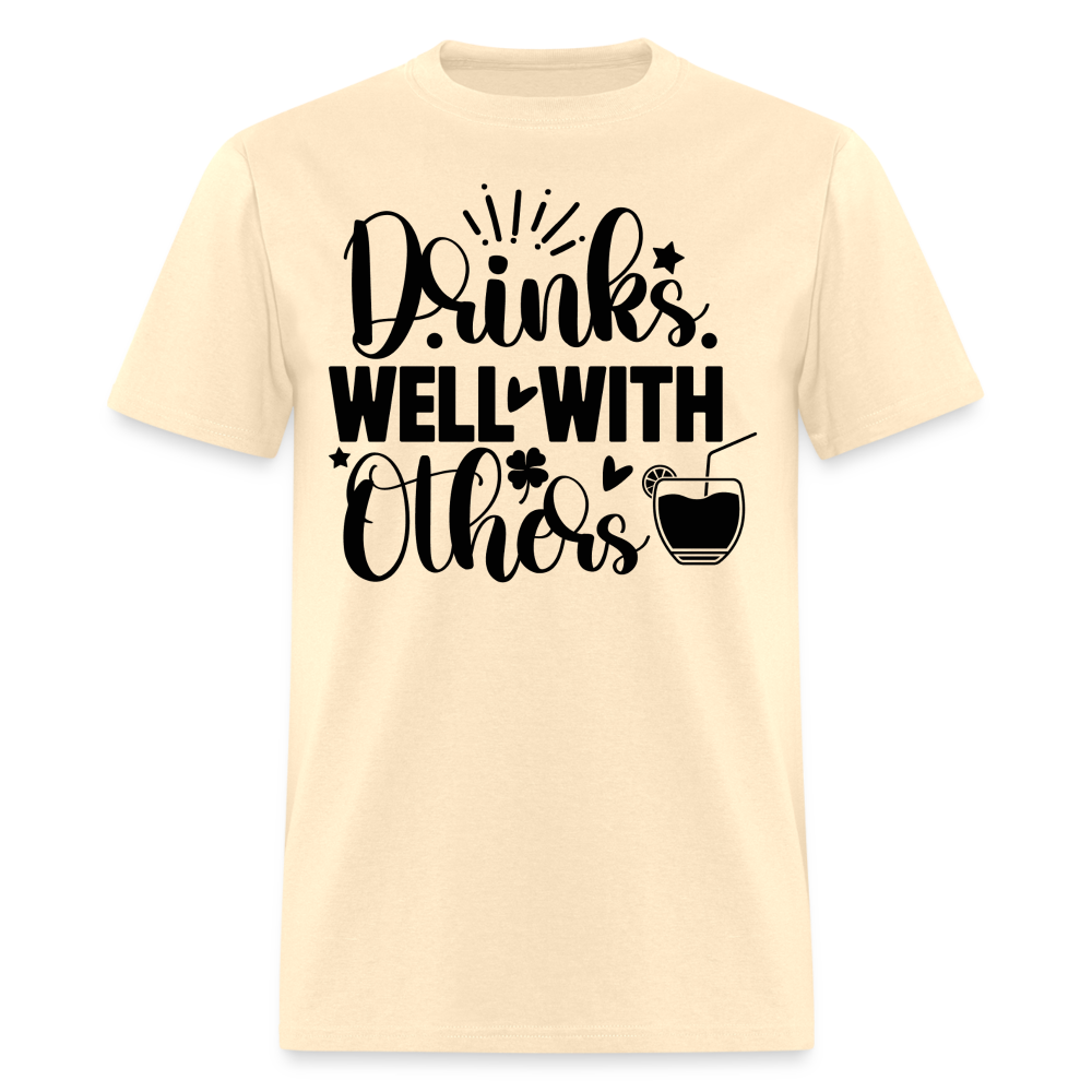 St. Patrick's Day Tee – Drinks Well with Others Shirt - natural