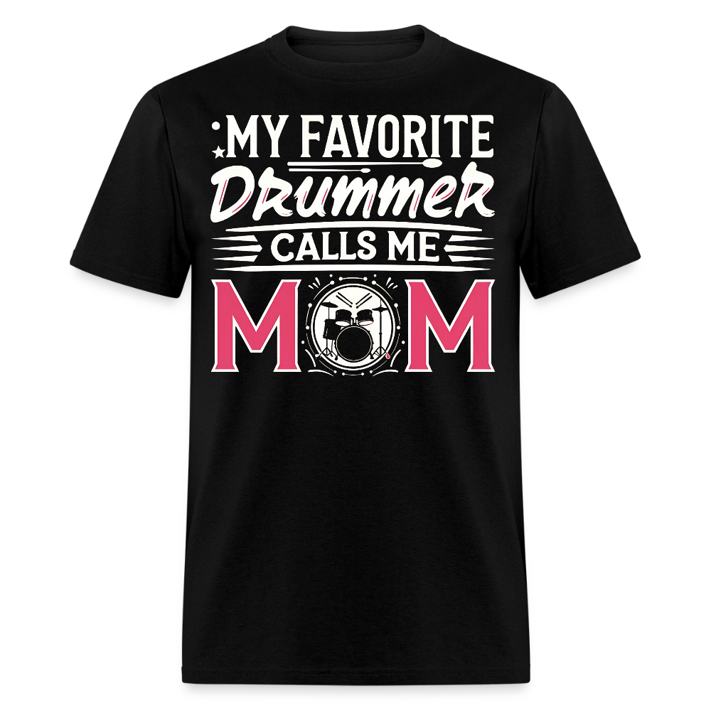 Gifts For Moms Of Drummers T-shirt - black