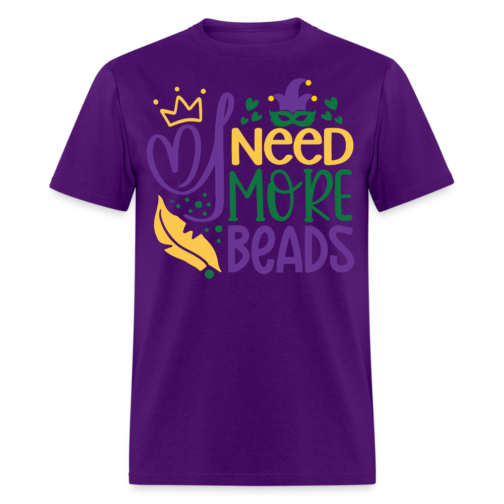 Funny Mardi Gras Beads Tee I Need More Beads Festival T-shirt - purple